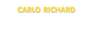 Der Vorname Carlo Richard